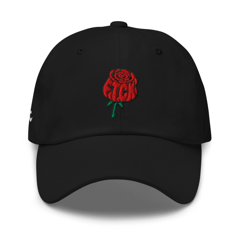 FTCK “Give Yourself Roses” Dad Hat